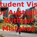 Student Visa for Australia Without Mistakes