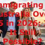 Immigrating to Australia Over 45 in 2026: Is It Still Possible? The Visas and the Updated Path
